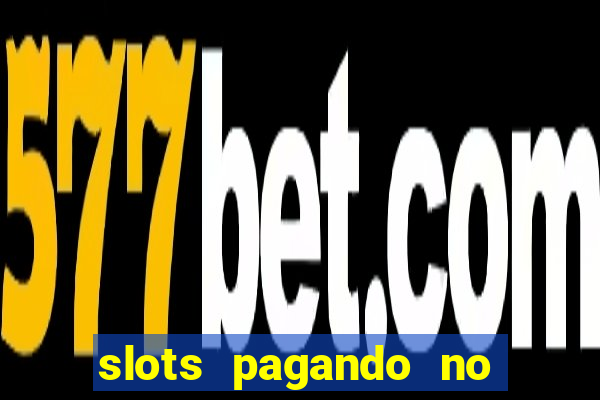 slots pagando no cadastro saque free